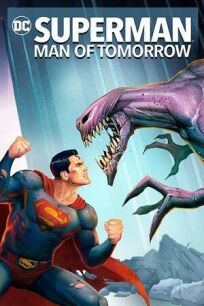 Постер к Супермен: Человек завтрашнего дня бесплатно
