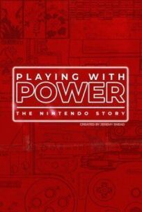 Постер к Игра с силой: История Nintendo бесплатно