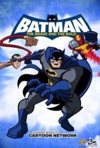Постер к Бэтмен: Отвага и смелость бесплатно