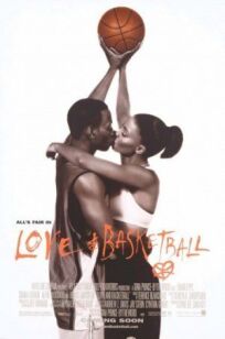Постер к Любовь и баскетбол бесплатно
