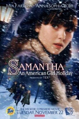 Постер к Саманта: Каникулы американской девочки бесплатно
