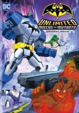 Постер к Безграничный Бэтмен: Роботы против мутантов бесплатно