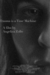 Травма - это машина времени (2018)