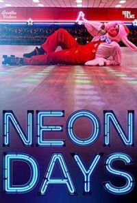 Неоновые дни (2019)