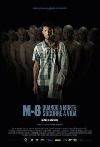 M8: Когда смерть дарует жизнь (2019)