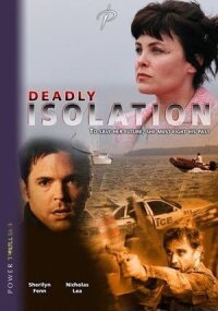 Смертельная изоляция (2005)