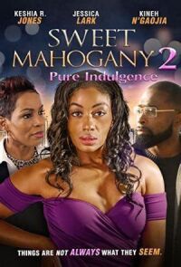 Милая Махагони 2: Излишества (2021)