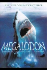 Megalodon: The Monster Shark Lives (2013)