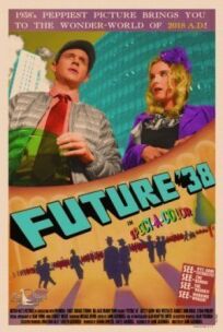 Постер к Будущее '38 бесплатно