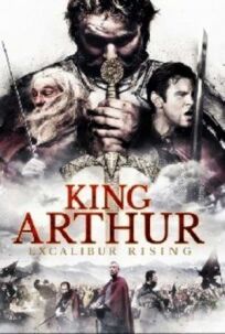 Постер к Король Артур: Возвращение Экскалибура бесплатно