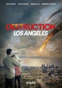 Постер к Извержение: Лос-Анджелес бесплатно