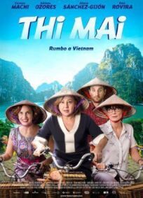 Постер к Thi Mai, rumbo a Vietnam бесплатно