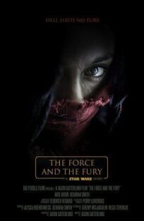 Постер к Звёздные войны: Сила и ярость бесплатно