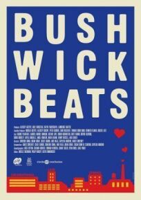Постер к Bushwick Beats бесплатно