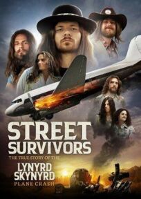 Постер к Выжившие: Подлинная история крушения самолёта группы Lynyrd Skynyrd бесплатно