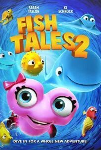 Постер к Рыбьи истории 2 (Рыбки, Рыбьи Сказки) бесплатно