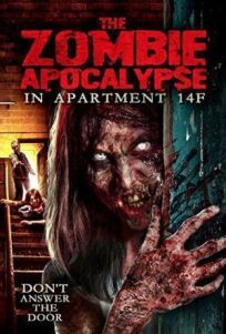 Постер к Нашествие зомби в квартире 14F бесплатно