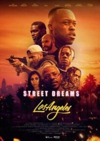 Постер к Уличные мечты – Лос-Анджелес бесплатно