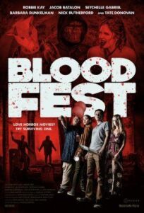 Бладфест / Кровавый фестиваль