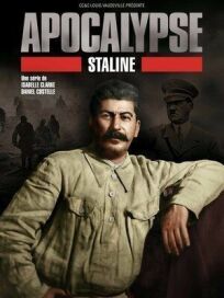 Постер к Апокалипсис: Сталин бесплатно