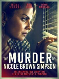 Постер к Убийство Николь Браун Симпсон бесплатно