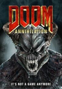 Постер к Doom: Аннигиляция бесплатно