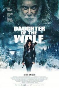 Постер к Дочь волка бесплатно
