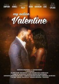 Постер к My Online Valentine бесплатно