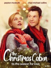 Постер к The Christmas Cabin бесплатно
