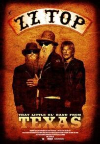 Постер к ZZ Top: Старая добрая группа из Техаса бесплатно