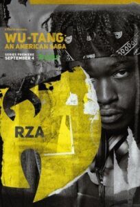 Постер к Wu-Tang: Американская сага бесплатно