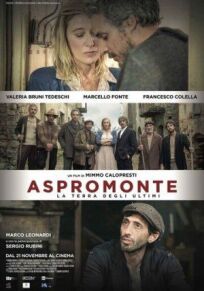 Постер к Aspromonte - La terra degli ultimi бесплатно