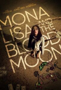 Постер к Мона Лиза и кровавая луна бесплатно