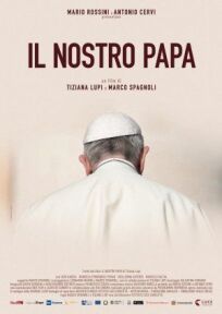 Постер к Наш Папа бесплатно
