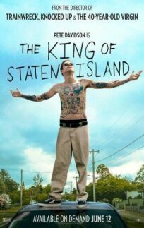 Постер к Король Стейтен-Айленда бесплатно