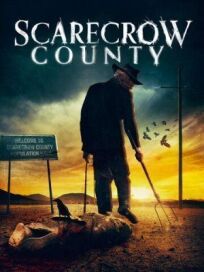 Постер к Scarecrow County бесплатно