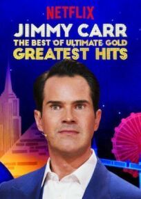Постер к Джимми Карр: Лучшие из лучших, золотых и величайших хитов бесплатно