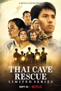 Постер к Спасение из тайской пещеры бесплатно