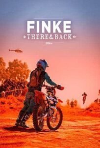 Постер к Финке: гонка туда и обратно бесплатно