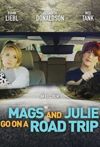 Постер к Мэгс и Джули едут в путешествие бесплатно