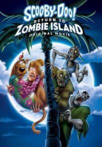 Постер к Скуби-Ду: Возвращение на остров зомби бесплатно