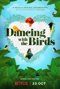 Постер к Танцы с птицами бесплатно