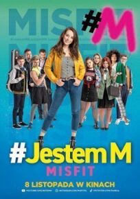 Постер к #Jestem M. Misfit бесплатно