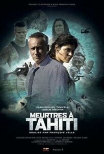 Постер к Убийства на Таити бесплатно