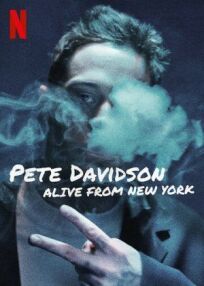 Постер к Пит Дэвидсон: Живой из Нью-Йорка бесплатно