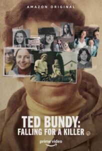 Постер к Тед Банди: Влюбиться в убийцу бесплатно