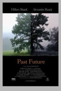 Постер к Прошлое и будущее бесплатно