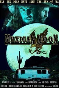 Постер к Мексиканская луна бесплатно