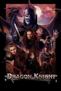 Постер к Рыцарь-дракон бесплатно