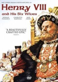 Постер к Генрих VIII и его шесть жен бесплатно